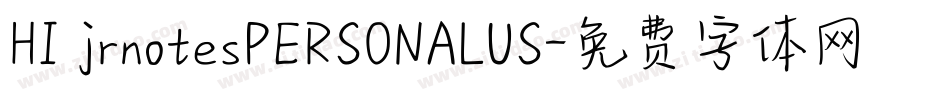 HI jrnotesPERSONALUS字体转换